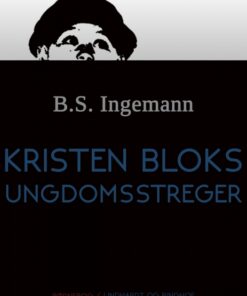 Kristen Bloks ungdomsstreger (E-bog)