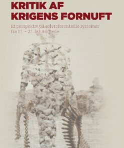 Kritik Af Krigens Fornuft - Gorm Harste - Bog