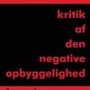 Kritik af den negative opbyggelighed (Bog)