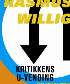 Kritikkens U-vending - Rasmus Willig - Bog