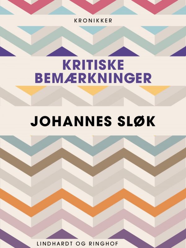 Kritiske Bemærkninger - Johannes Sløk - Bog