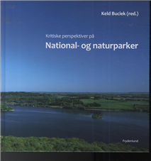 Kritiske perspektiver på national- og naturparker (Bog)