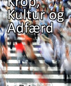 Krop, Kultur & Adfærd (E-bog)