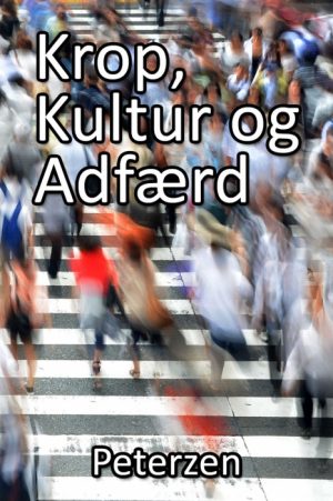 Krop, Kultur & Adfærd (E-bog)