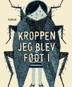 Kroppen jeg blev født i (Bog)