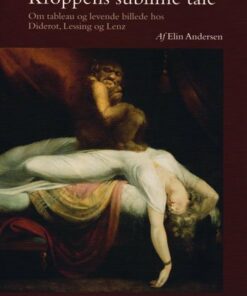 Kroppens Sublime Tale - Elin Andersen - Bog