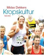 Kropskultur - Midas Dekkers - Bog