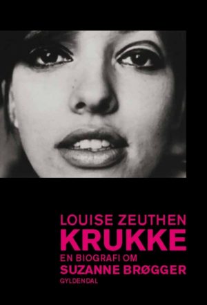Krukke. En biografi om Suzanne Brøgger (Bog)