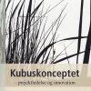 Kubuskonceptet - Helge Tetzschner - Bog