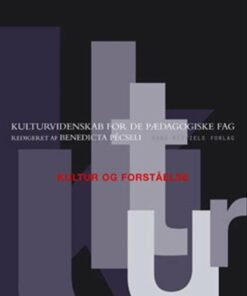 Kultur Og Forståelse - Lisanne Wilken - Bog