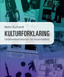 Kulturforklaring - Mette Buchardt - Bog