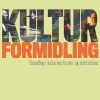 Kulturformidling - Kristian Himmelstrup - Bog