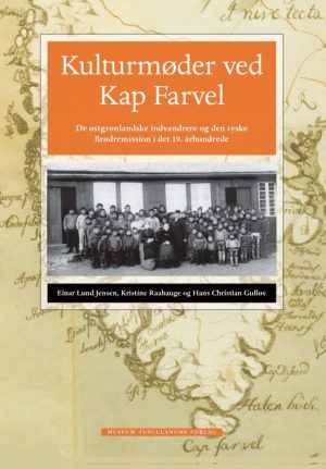 Kulturmøder ved Kap Farvel (Bog)