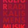 Kulturradikalismens Musik - Michael Fjeldsøe - Bog