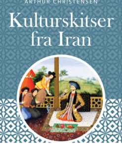 Kulturskitser fra Iran (E-bog)