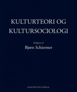 Kulturteori og kultursociologi (Bog)