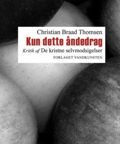 Kun Dette åndedrag - Christian Braad Thomsen - Bog