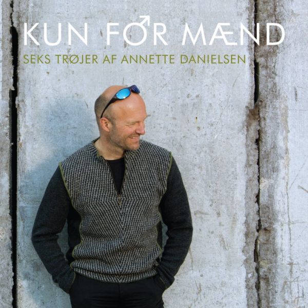 Kun For Mænd - Annette Danielsen - Bog