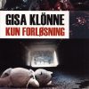 Kun Forløsning (Lydbog)