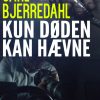 Kun døden kan hævne (E-bog)
