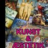 Kunst Og æstetik - Jakob Munck - Bog