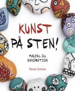 Kunst På Sten - Denise Scicluna - Bog