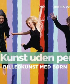 Kunst Uden Penge - Britta Johanson - Bog