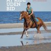 Kunsten At Ride Uden Bid - Ute Lehmann - Bog