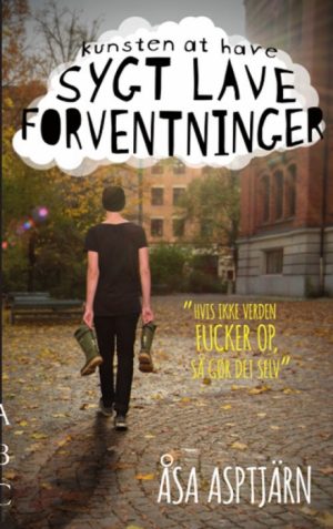 Kunsten at have sygt lave forventninger (E-bog)