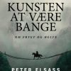 Kunsten at være bange (E-bog)