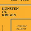 Kunsten og krigen: erindring og debat (Bog)