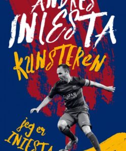 Kunstneren - Jeg er Iniesta (E-bog)