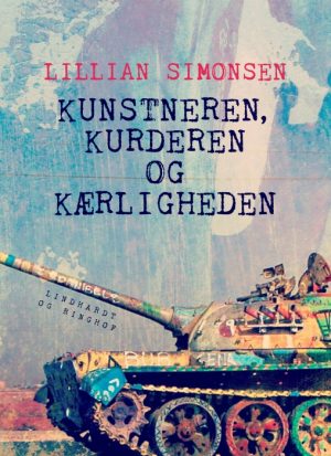 Kunstneren, Kurderen og Kærligheden (E-bog)