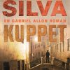 Kuppet - Daniel Silva - Bog