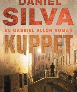 Kuppet - Daniel Silva - Bog