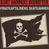Kurt Danners bedrifter: Piratkaptajnens skatkammer (E-bog)