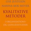 Kvalitative metoder i organisations- og ledelsesstudier (Bog)