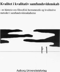 Kvalitet i kvalitativ samfundsvidenskab (E-bog)