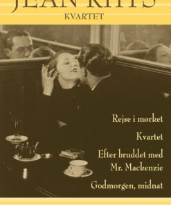 Kvartet - Fire Romaner - Jean Rhys - Bog