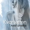Kvartetten - Adda Lykkeboe - Bog