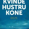Kvinde Hustru Kone - Tiphanie Yanique - Bog