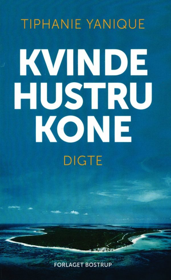 Kvinde Hustru Kone - Tiphanie Yanique - Bog