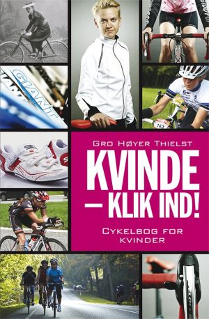 Kvinde - Klik Ind! - Gro Høyer Thielst - Bog