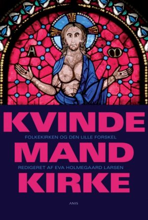 Kvinde - Mand - Kirke (E-bog)