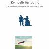 Kvindeliv før og nu (Bog)
