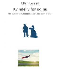 Kvindeliv før og nu (Bog)
