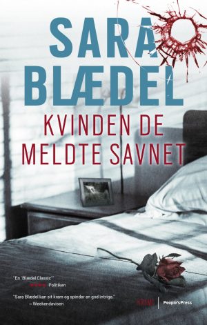 Kvinden De Meldte Savnet - Sara Blædel - Bog