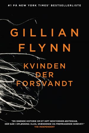 Kvinden Der Forsvandt - Gillian Flynn - Bog