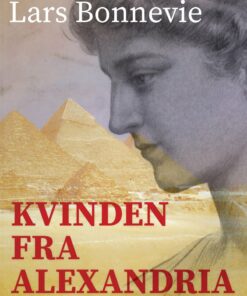 Kvinden Fra Alexandria - Lars Bonnevie - Bog