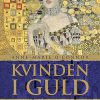 Kvinden I Guld - Anne-marie Oconnor - Bog